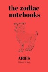 Book cover for Aries - The Zodiac Notebooks