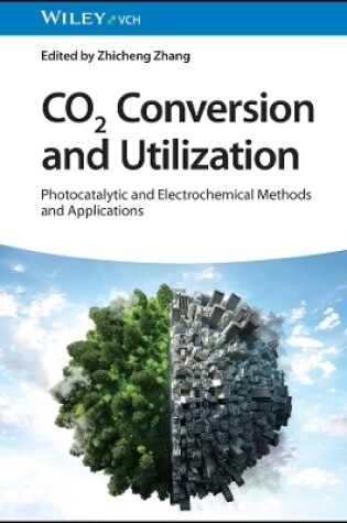 Cover of CO2 Conversion and Utilization