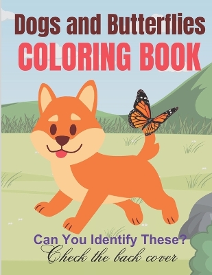 Book cover for Dogs and Butterflies Coloring Book