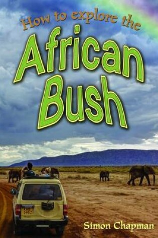 Cover of How to Explore the African Bush