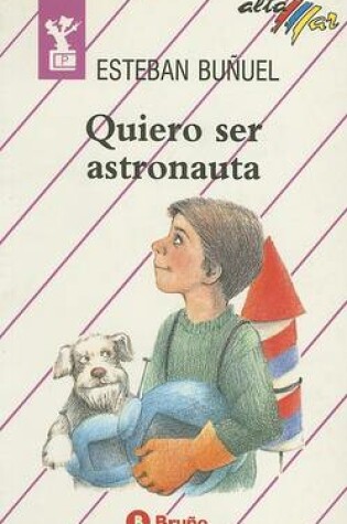 Cover of Quiero Ser Astronauta