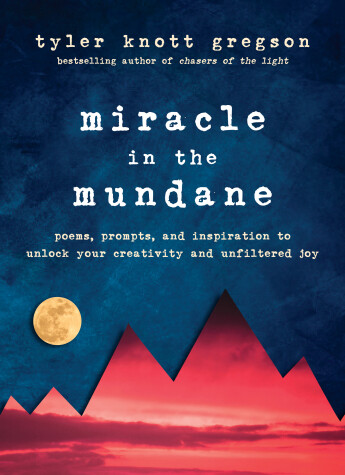 Book cover for Miracle in the Mundane