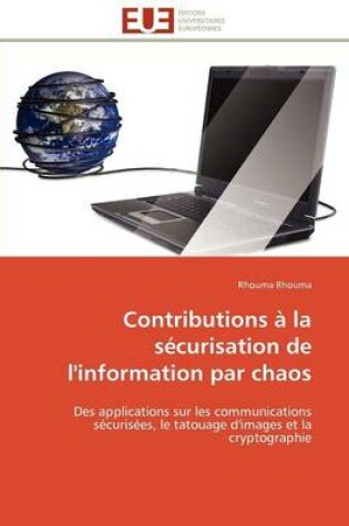Cover of Contributions   La S curisation de l'Information Par Chaos