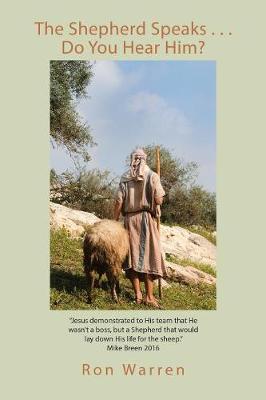 Book cover for The Shepherd Speaks . . . Do You Hear Him?