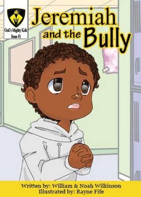 Book cover for Jeremiah and the Bully