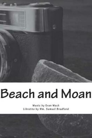 Cover of Beach and Moan