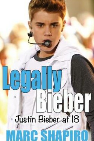 Cover of Legally Bieber