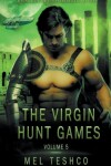Book cover for The Virgin Hunt Games, volume 5