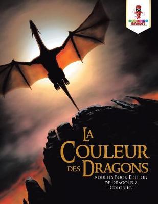 Book cover for La couleur des Dragons