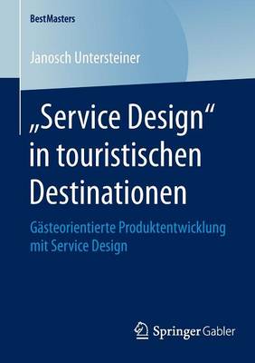 Cover of „Service Design“ in touristischen Destinationen