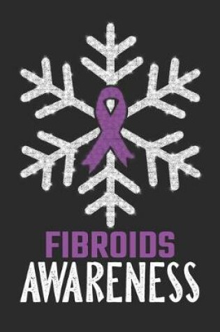 Cover of Fibroids Awareness