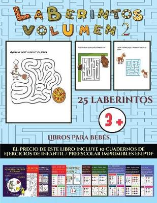 Cover of Libros para bebés (Laberintos - Volumen 2)