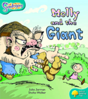 Book cover for Oxford Reading Tree: Level 9: Snapdragons: Molly and the Giant