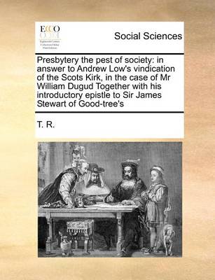 Book cover for Presbytery the pest of society