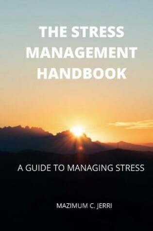 Cover of The Stress Management Handbook
