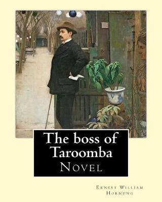 Book cover for The boss of Taroomba. By