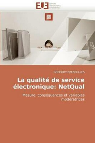 Cover of La Qualit  de Service  lectronique