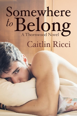 Somewhere to Belong by Caitlin Ricci