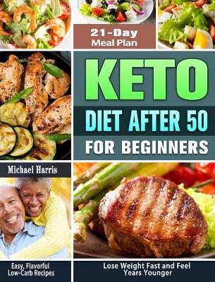Book cover for Keto Diet After 50 for Beginners