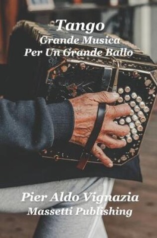 Cover of Tango Grande Musica per un Grande Ballo