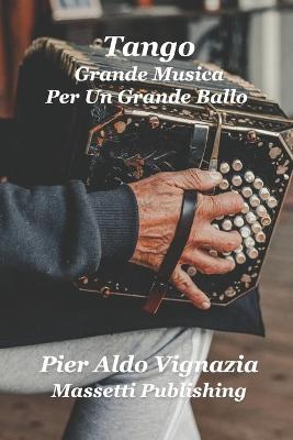 Book cover for Tango Grande Musica per un Grande Ballo