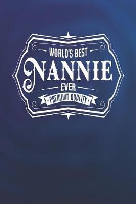 Book cover for World's Best Nannie Ever Premium Quality