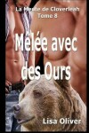 Book cover for Melee avec des Ours