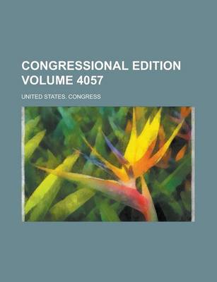 Book cover for Congressional Edition Volume 4057