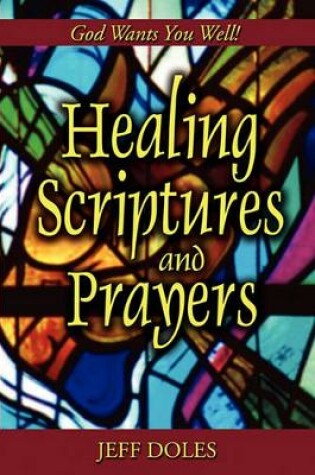 Cover of Healing Scriptures and Prayers