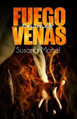 Book cover for Fuego en mis venas