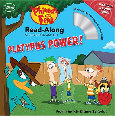Book cover for Phineas and Ferb Read-Along Storybook and CD Platypus Power!