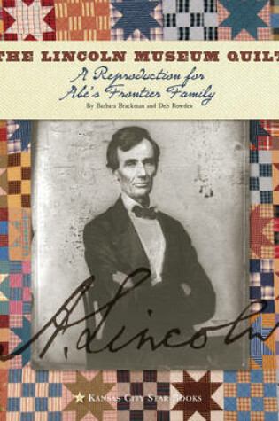 Cover of The Lincoln Museum Quilt