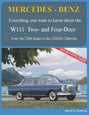 Book cover for MERCEDES-BENZ, The 1960s, W111 Two- and Four-Door