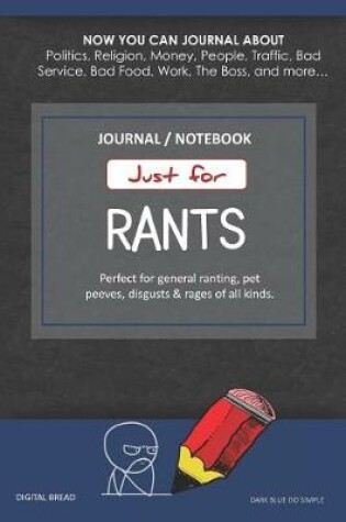 Cover of Just for Rants Journal Notebook