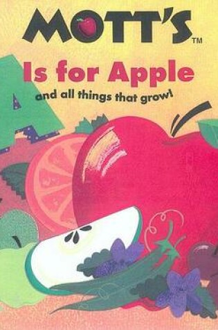 Cover of A is for Apple (and All Things That Grow)
