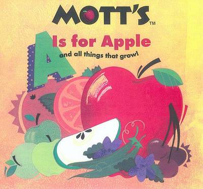 Book cover for A is for Apple (and All Things That Grow)