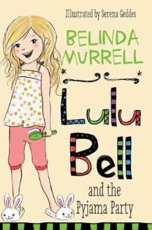 Cover of Lulu Bell and the Pyjama Party