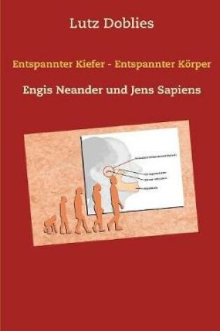 Cover of Entspannter Kiefer - Entspannter Koerper