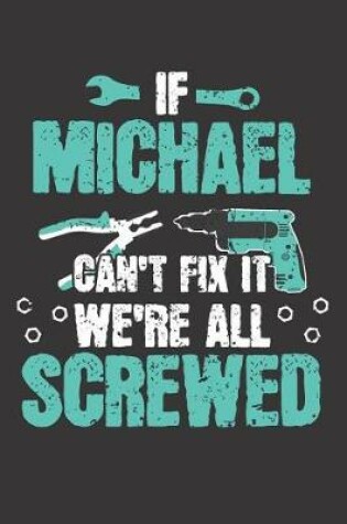 Cover of If MICHAEL Can't Fix It