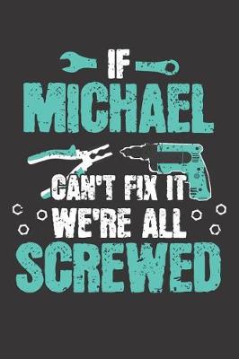 Book cover for If MICHAEL Can't Fix It