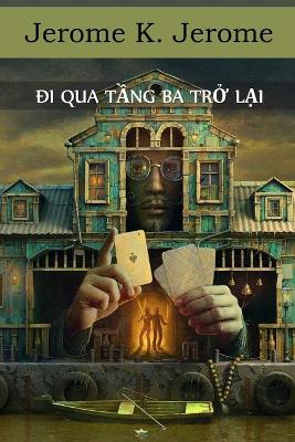 Book cover for Đi Qua Tầng Ba Trở Lại