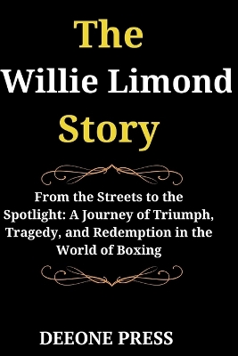 Book cover for The Willie Limond Story