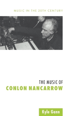 Cover of The Music of Conlon Nancarrow