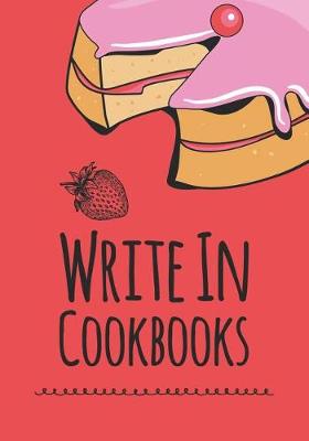 Book cover for Cookbooks Write in