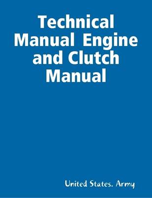 Book cover for Technical Manual  Engine and Clutch Manual