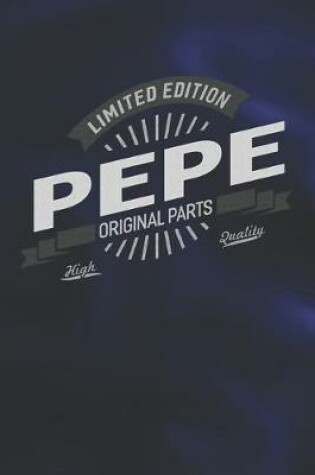 Cover of Limited Edition Pepe Original Parts High Quality