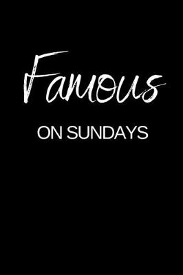 Book cover for Famous on Sundays