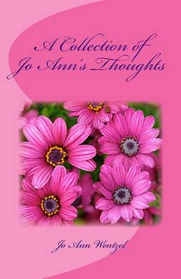 Book cover for A Collection of Jo Ann's Thoughts