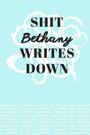 Cover of Shit Bethany Writes Down