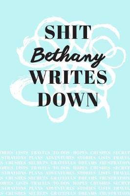 Book cover for Shit Bethany Writes Down